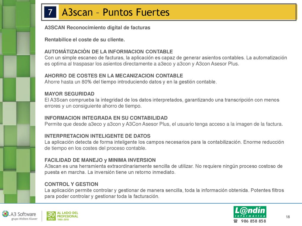 A3scan – Puntos Fuertes 7 A3SCAN Reconocimiento digital de facturas