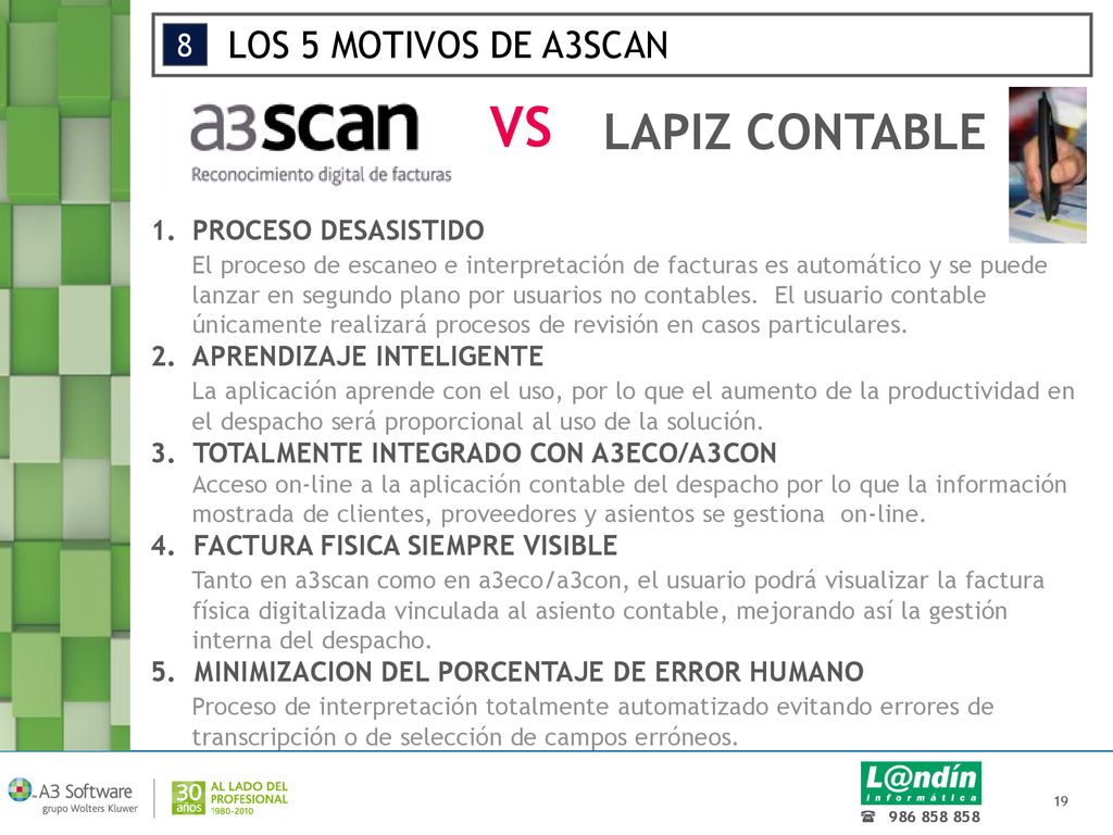 VS LAPIZ CONTABLE LOS 5 MOTIVOS DE A3SCAN 8 PROCESO DESASISTIDO
