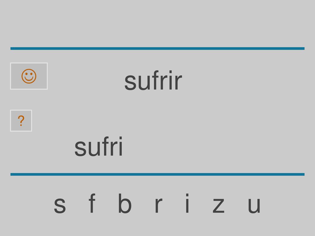  sufrir sufri s f b r i z u