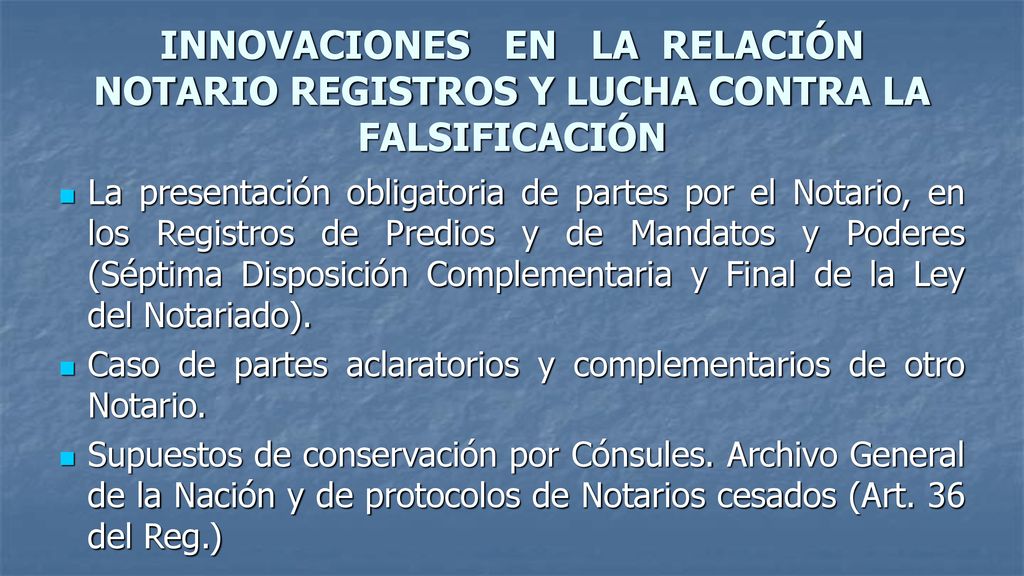 INNOVACIONES EN LA RELACIÓN NOTARIO REGISTROS Y LUCHA CONTRA LA FALSIFICACIÓN