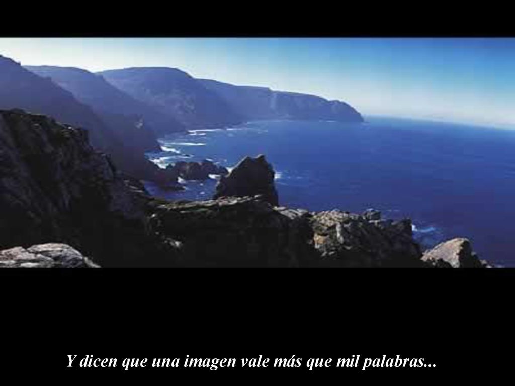 Y dicen que una imagen vale más que mil palabras...