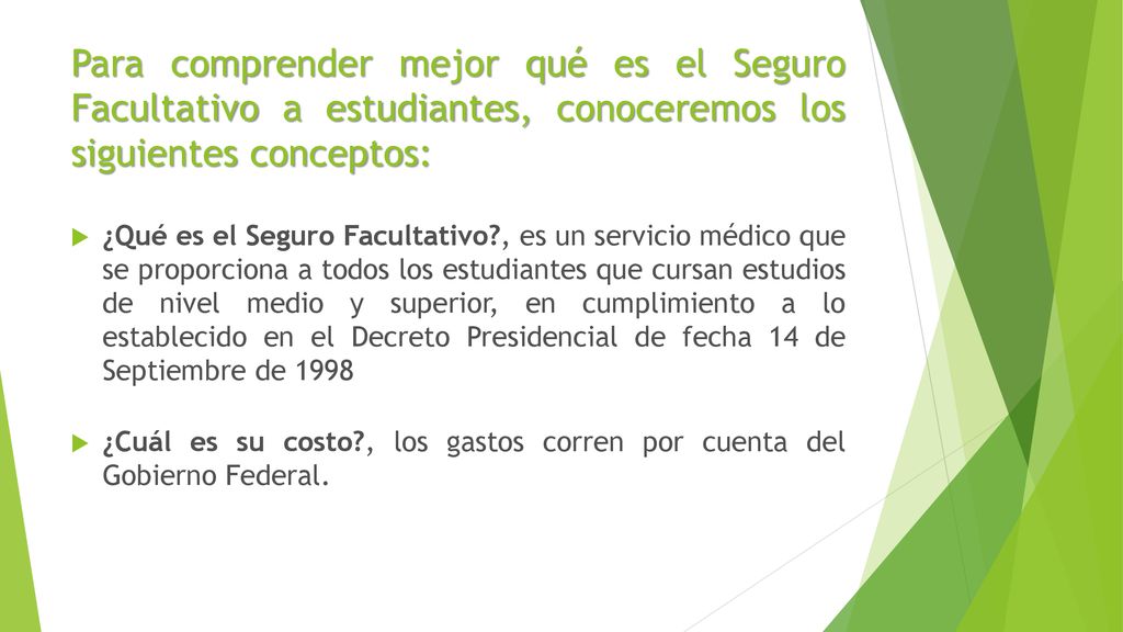 Para comprender mejor qué es el Seguro Facultativo a estudiantes, conoceremos los siguientes conceptos:
