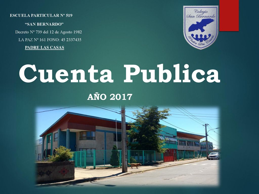 Cuenta Publica ESCUELA PARTICULAR Nº 519 AÑO 2017 SAN BERNARDO