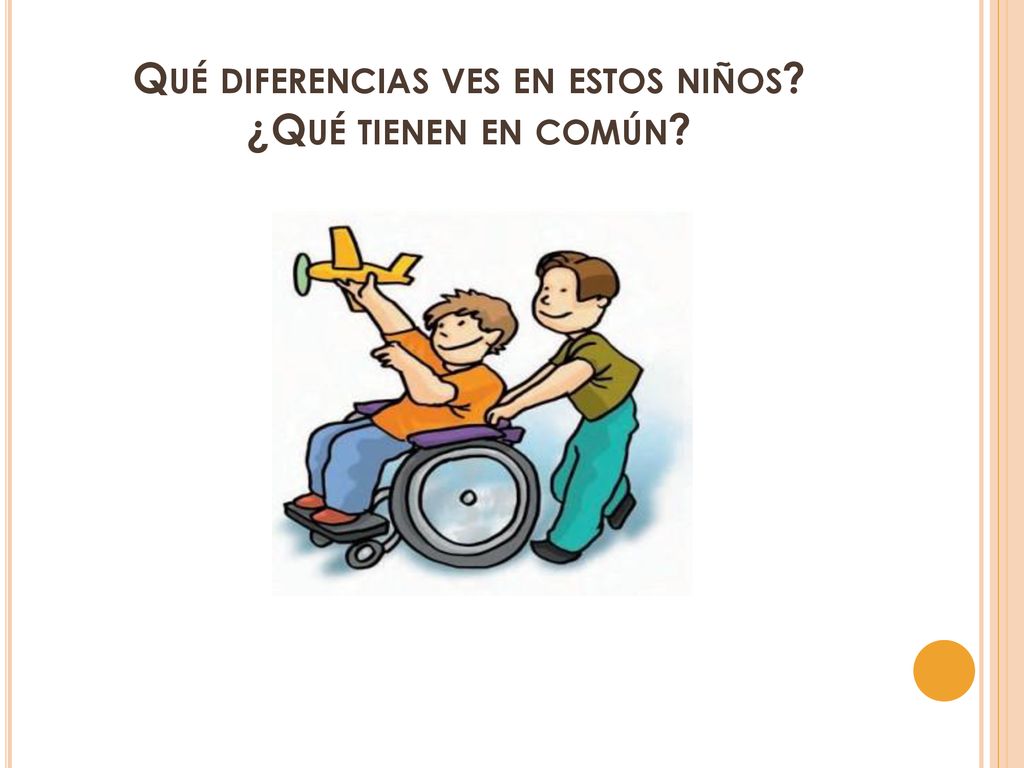 Qué diferencias ves en estos niños ¿Qué tienen en común