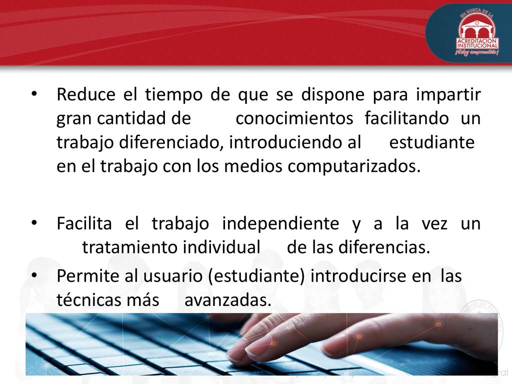 Reduce el tiempo de que se dispone para impartir gran cantidad de
