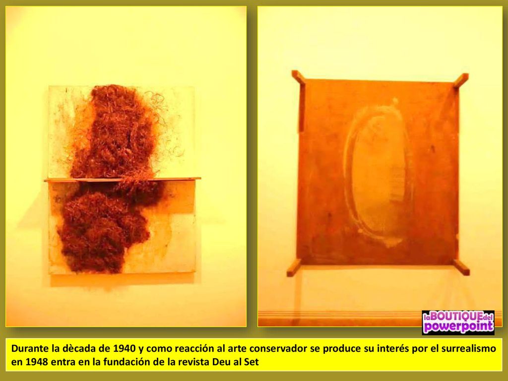 Durante la dècada de 1940 y como reacción al arte conservador se produce su interés por el surrealismo en 1948 entra en la fundación de la revista Deu al Set