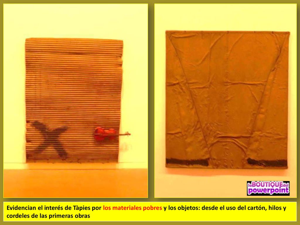 Evidencian el interés de Tàpies por los materiales pobres y los objetos: desde el uso del cartón, hilos y cordeles de las primeras obras