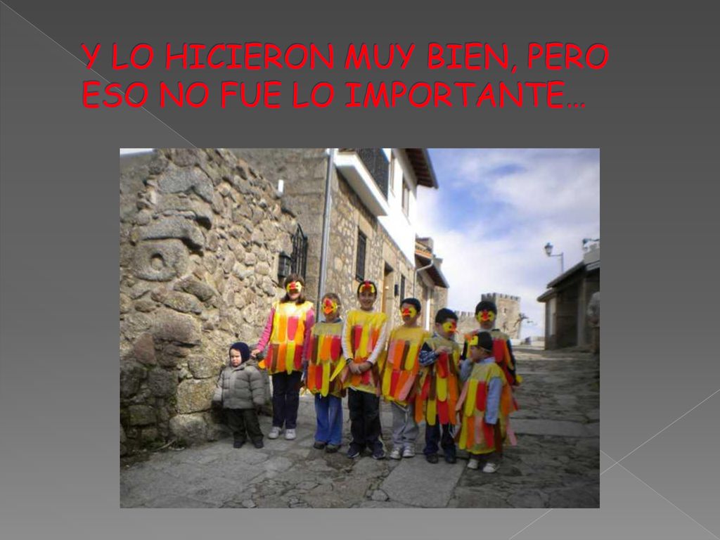 Y LO HICIERON MUY BIEN, PERO ESO NO FUE LO IMPORTANTE…