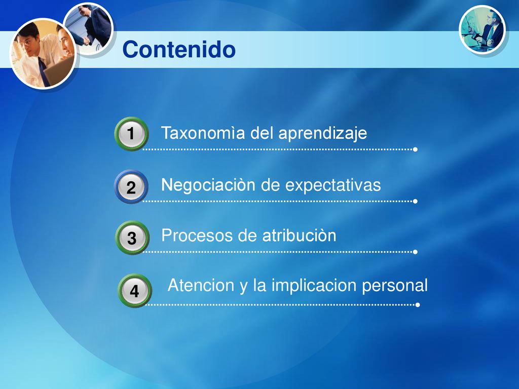 Contenido 1 Taxonomìa del aprendizaje Negociaciòn de expectativas 2 3