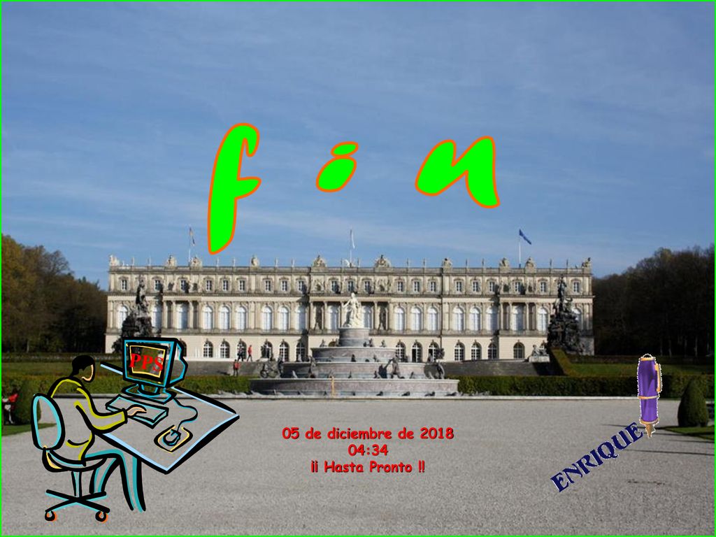 f i n PPS 05 de diciembre de :34 ¡¡ Hasta Pronto !!