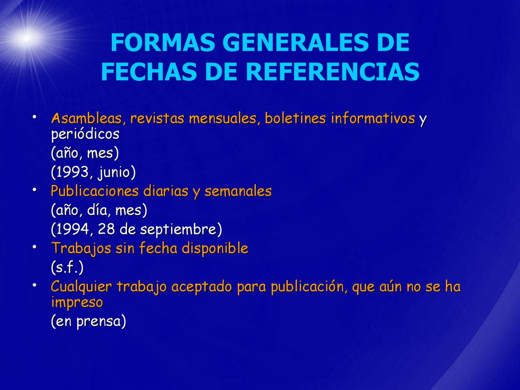 FORMAS GENERALES DE FECHAS DE REFERENCIAS