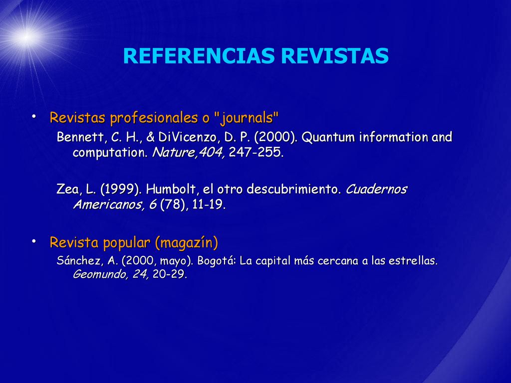 REFERENCIAS REVISTAS Revistas profesionales o journals