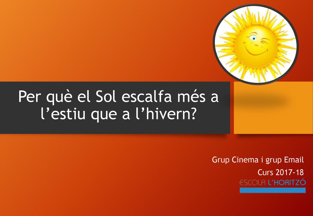 Per què el Sol escalfa més a l’estiu que a l’hivern