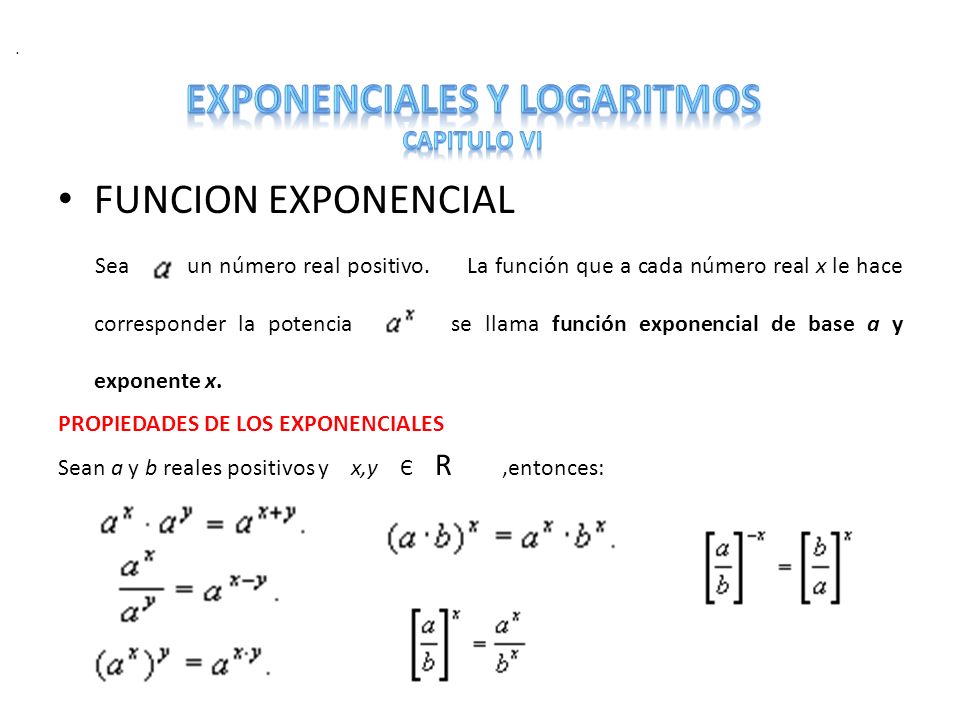 EXPONENCIALES Y LOGARITMOS