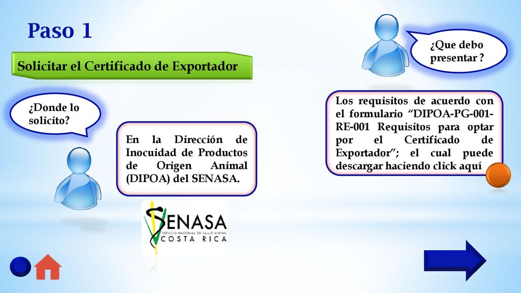 Paso 1 Solicitar el Certificado de Exportador ¿Que debo presentar