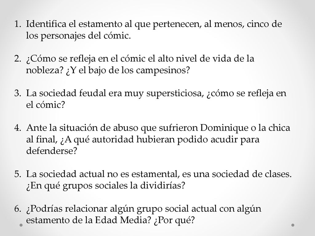 Identifica el estamento al que pertenecen, al menos, cinco de los personajes del cómic.