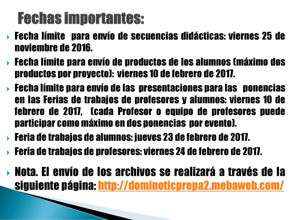 Fechas importantes: Fecha límite para envío de secuencias didácticas: viernes 25 de noviembre de