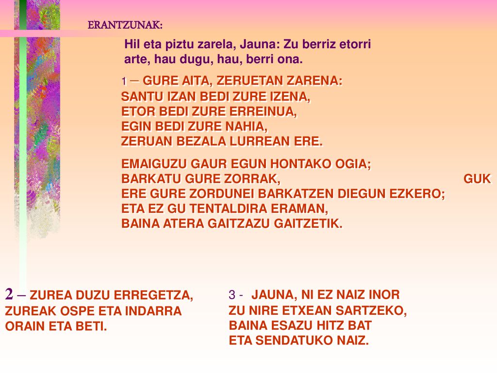 2 – ZUREA DUZU ERREGETZA, ZUREAK OSPE ETA INDARRA ORAIN ETA BETI.
