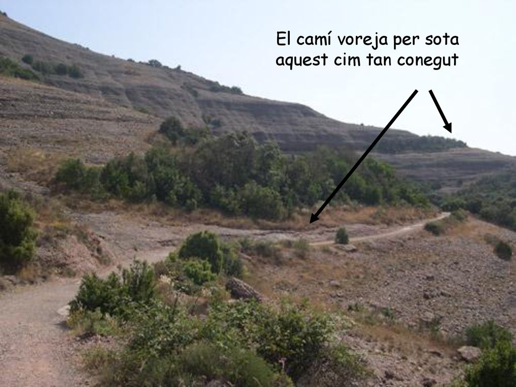 El camí voreja per sota aquest cim tan conegut
