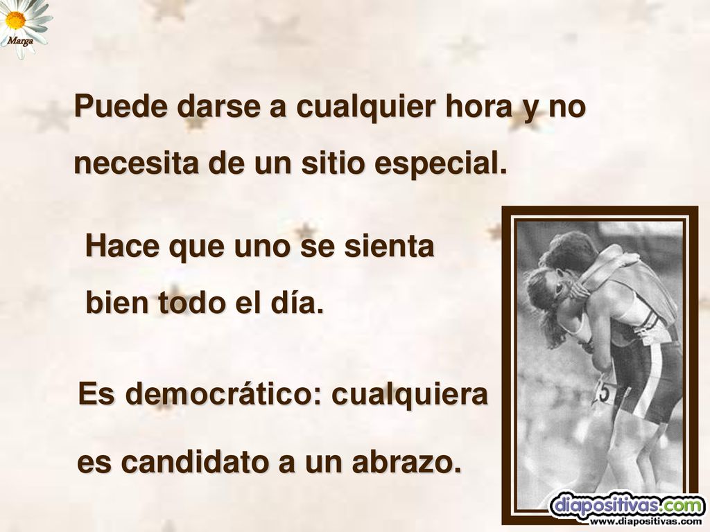Puede darse a cualquier hora y no necesita de un sitio especial.