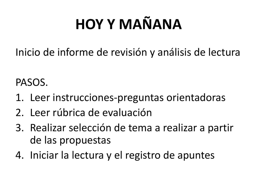 HOY Y MAÑANA Inicio de informe de revisión y análisis de lectura