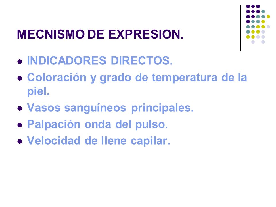 MECNISMO DE EXPRESION. INDICADORES DIRECTOS.