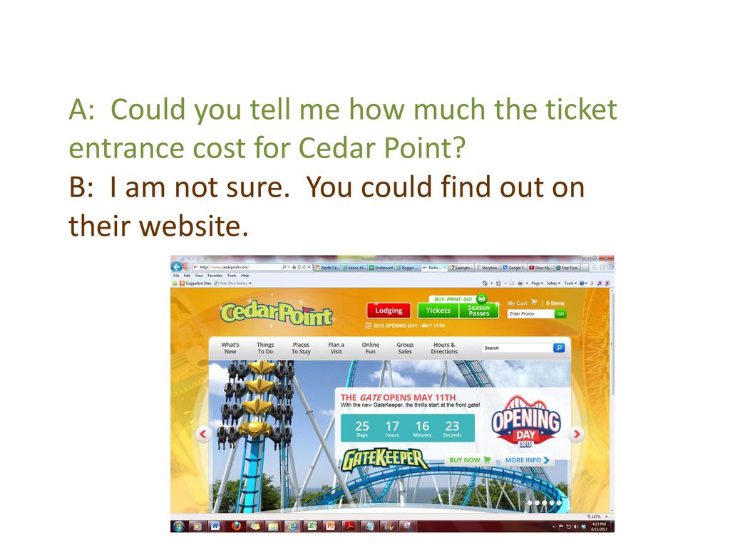 A: Could you tell me how much the ticket entrance cost for Cedar Point