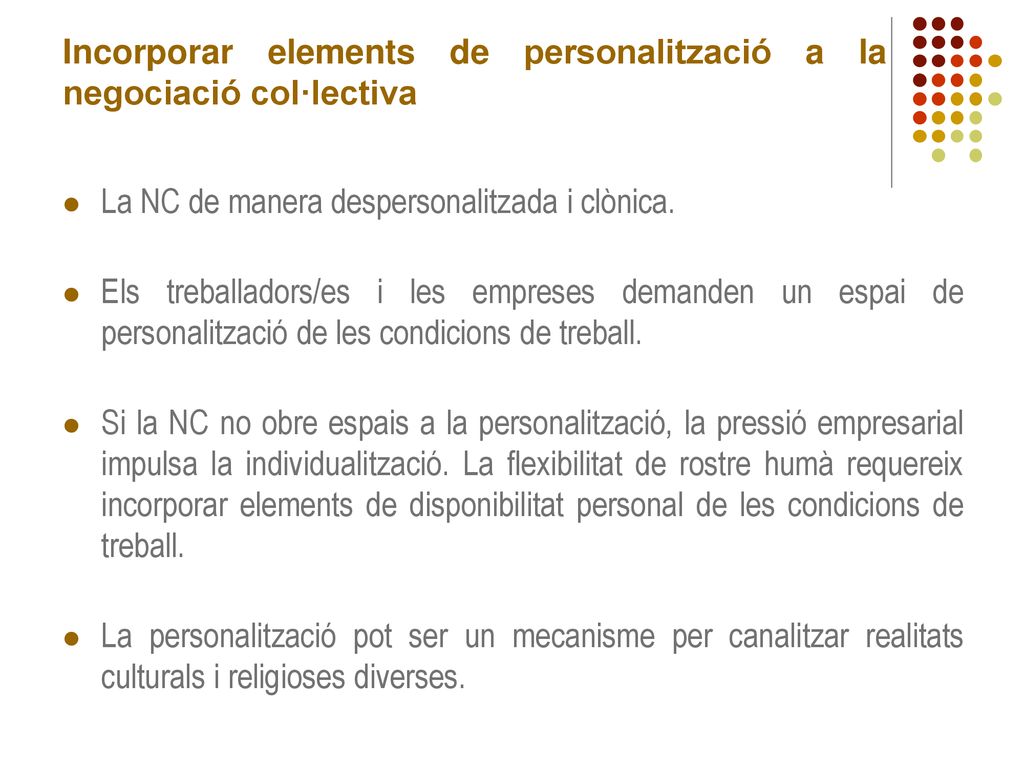 Incorporar elements de personalització a la negociació col·lectiva