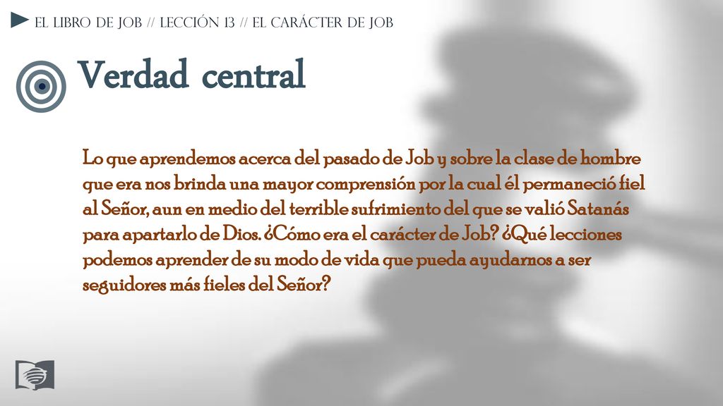El libro de Job // Lección 13 // El carácter de Job