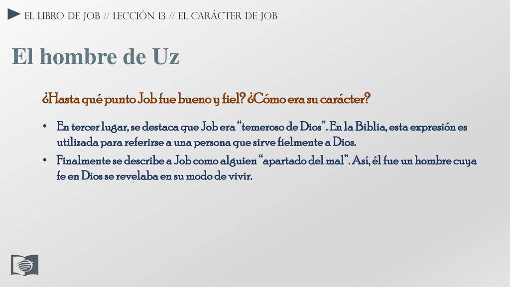 El libro de Job // Lección 13 // El carácter de Job