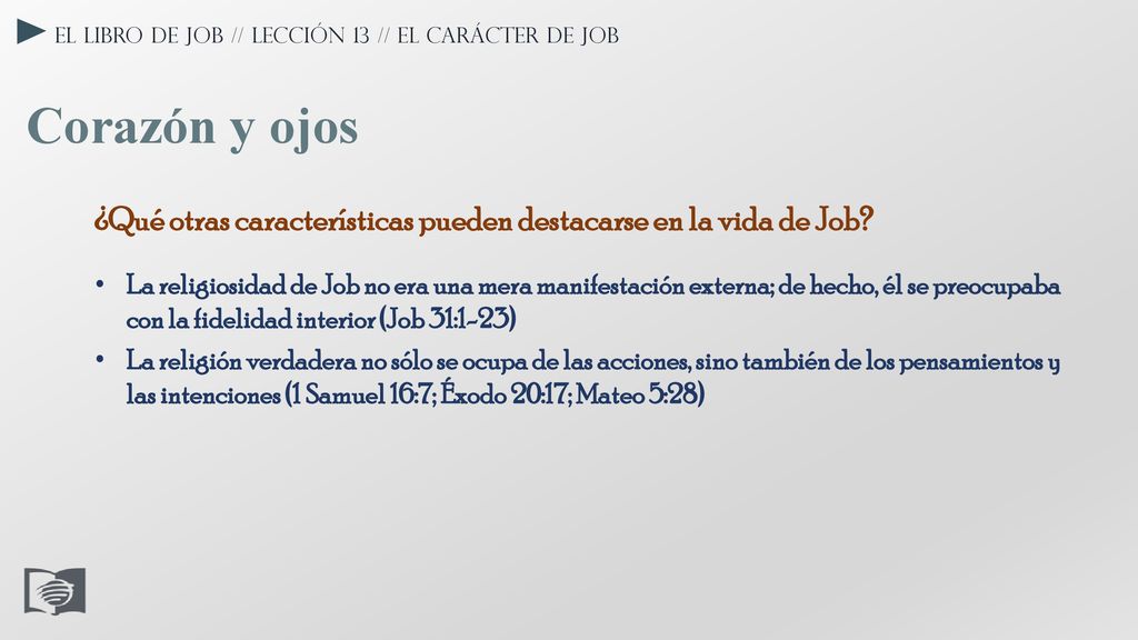El libro de Job // Lección 13 // El carácter de Job