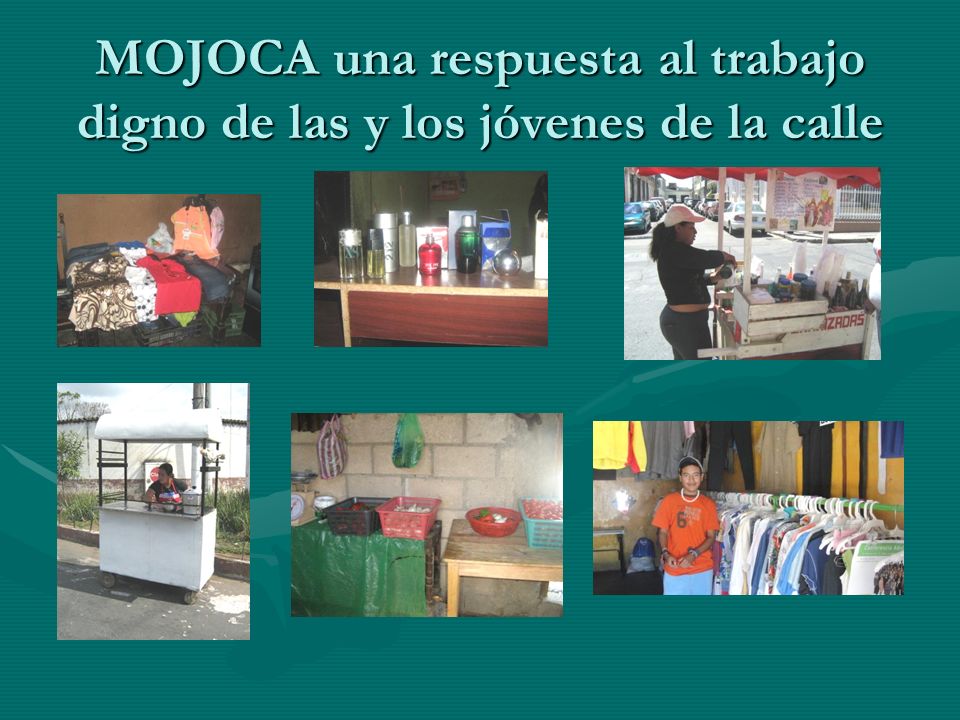 MOJOCA una respuesta al trabajo digno de las y los jóvenes de la calle