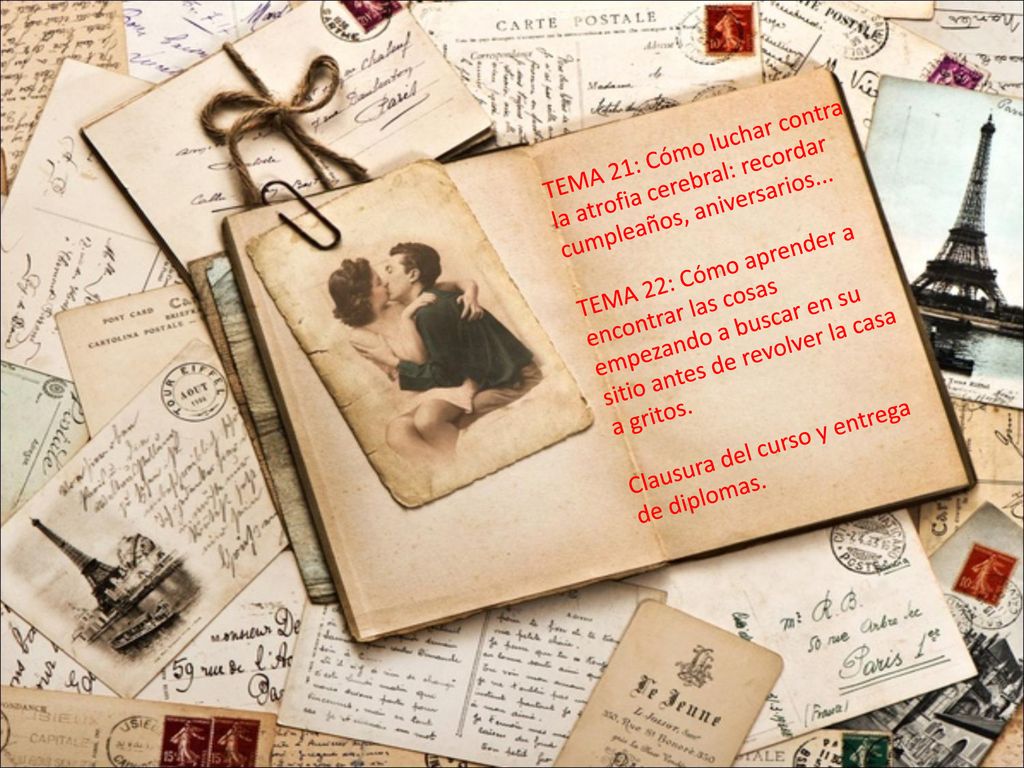 TEMA 21: Cómo luchar contra la atrofia cerebral: recordar cumpleaños, aniversarios...