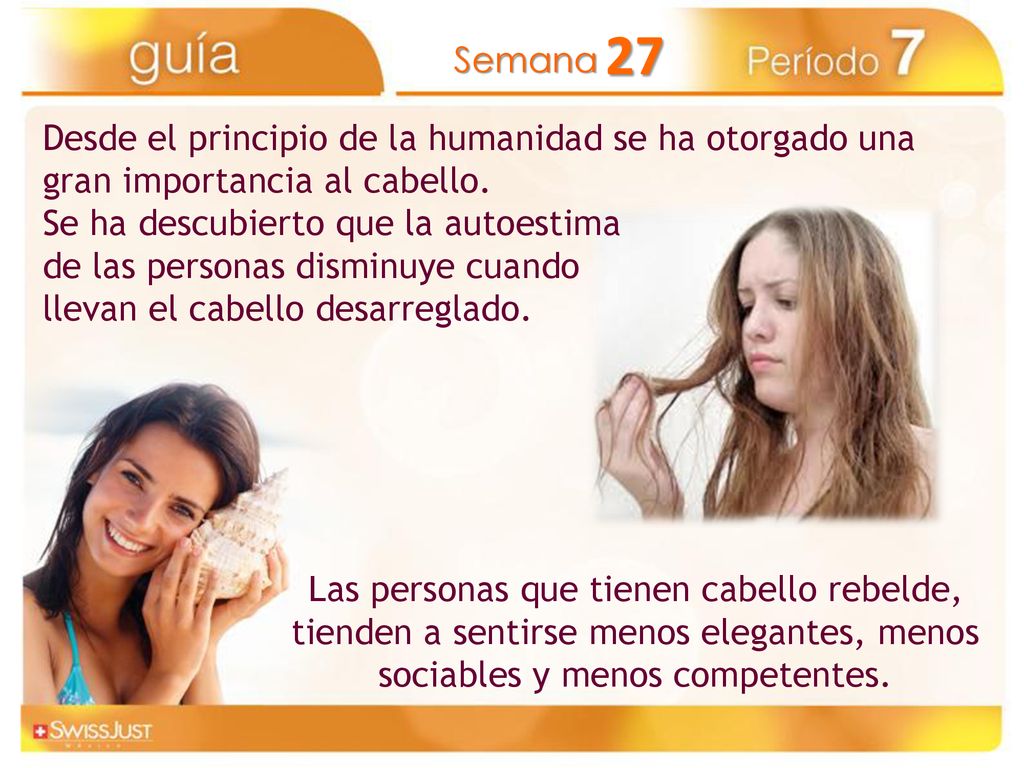Desde el principio de la humanidad se ha otorgado una gran importancia al cabello.