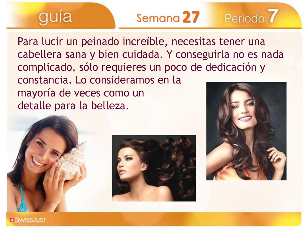 Para lucir un peinado increíble, necesitas tener una cabellera sana y bien cuidada. Y conseguirla no es nada complicado, sólo requieres un poco de dedicación y constancia. Lo consideramos en la