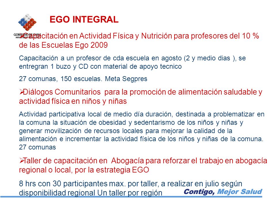EGO INTEGRAL Capacitación en Actividad Física y Nutrición para profesores del 10 % de las Escuelas Ego