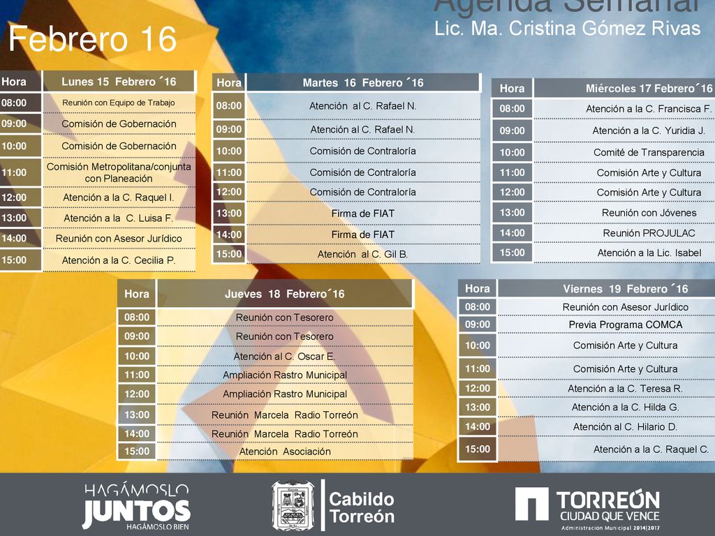 Agenda Semanal Febrero 16 Lic. Ma. Cristina Gómez Rivas Cabildo