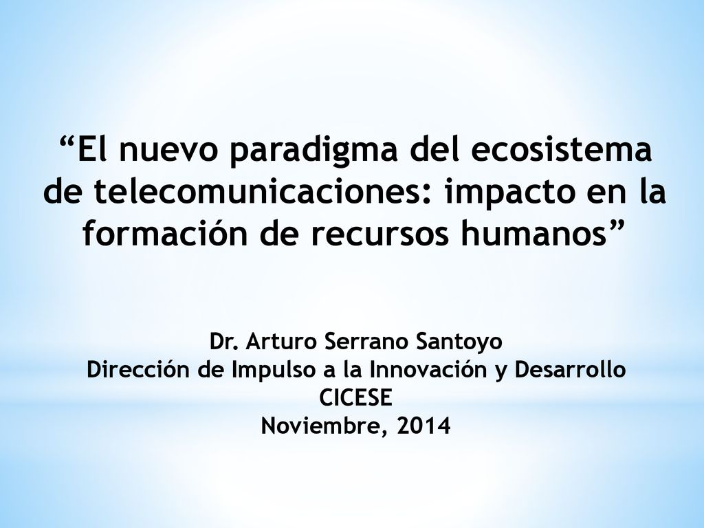 El nuevo paradigma del ecosistema de telecomunicaciones: impacto en la formación de recursos humanos