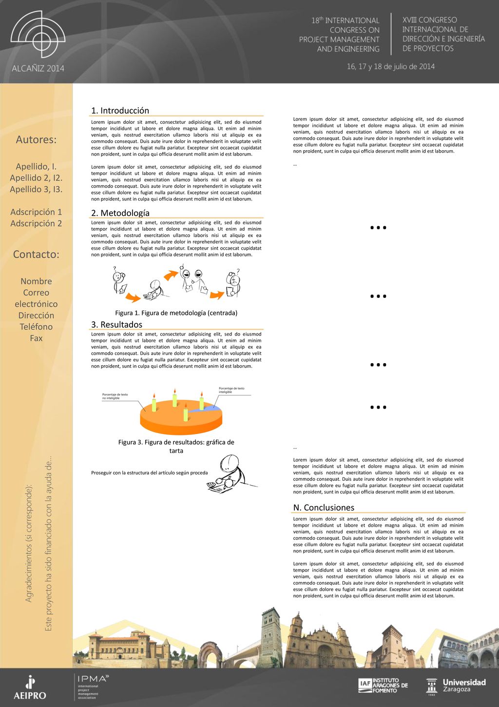 … … … … Autores: Contacto: 1. Introducción Apellido, I.