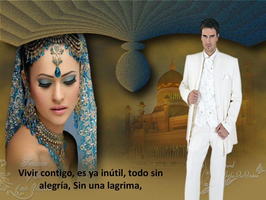 Vivir contigo, es ya inútil, todo sin alegría, Sin una lagrima,