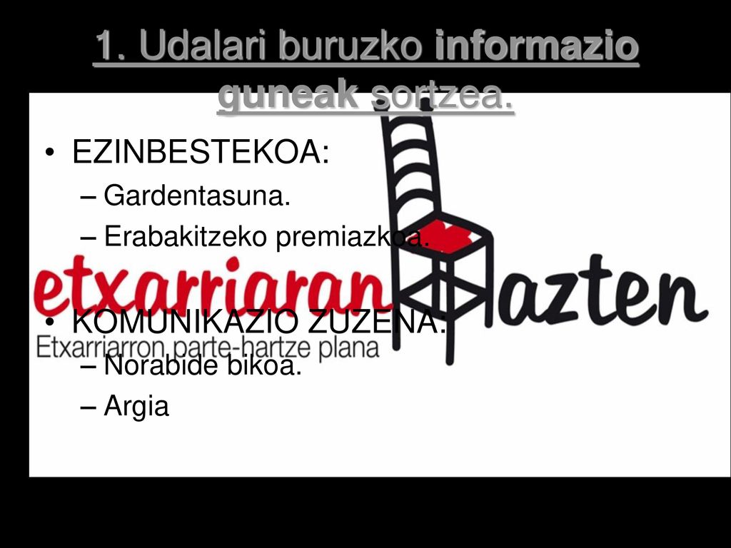 1. Udalari buruzko informazio guneak sortzea.