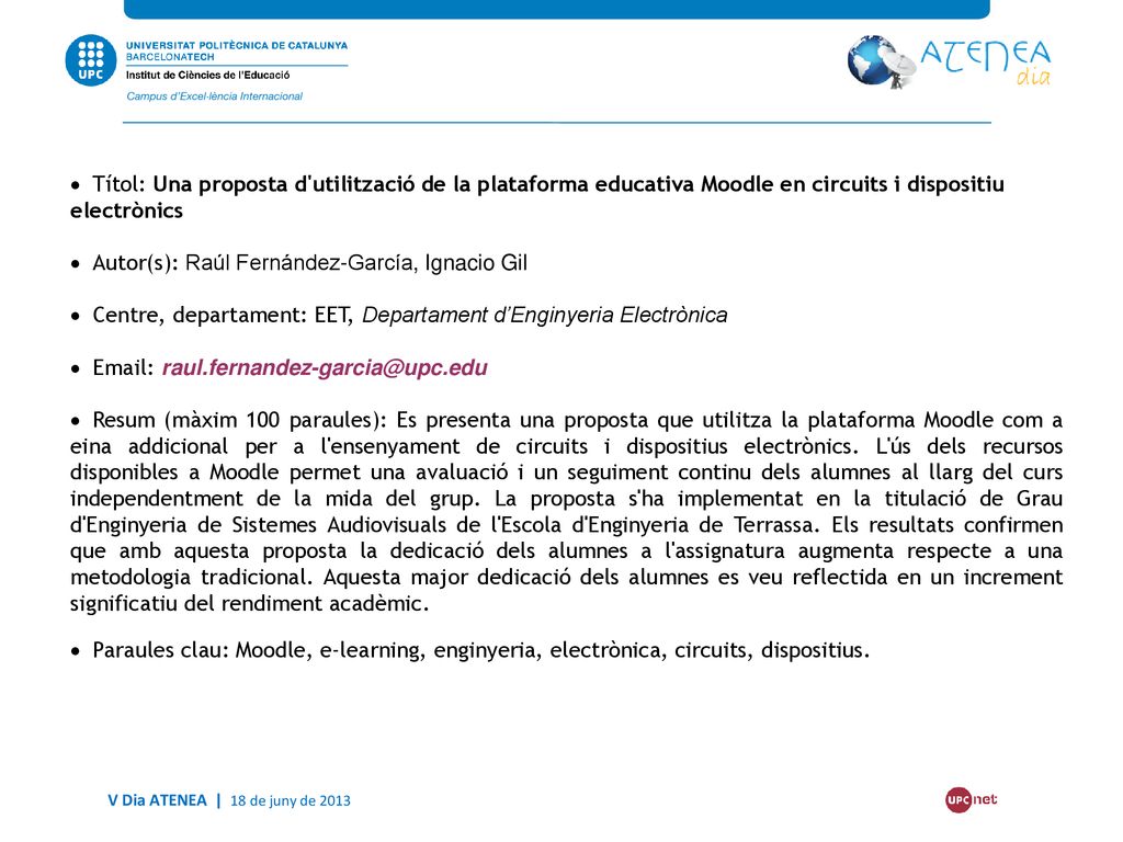 Títol: Una proposta d utilització de la plataforma educativa Moodle en circuits i dispositiu electrònics
