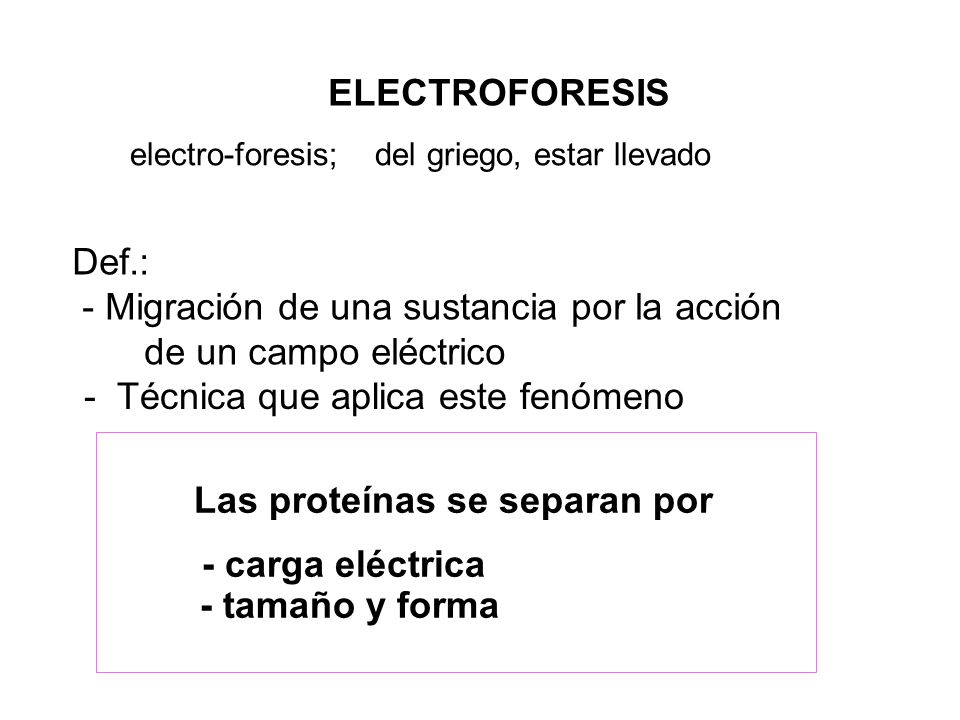 - Migración de una sustancia por la acción de un campo eléctrico