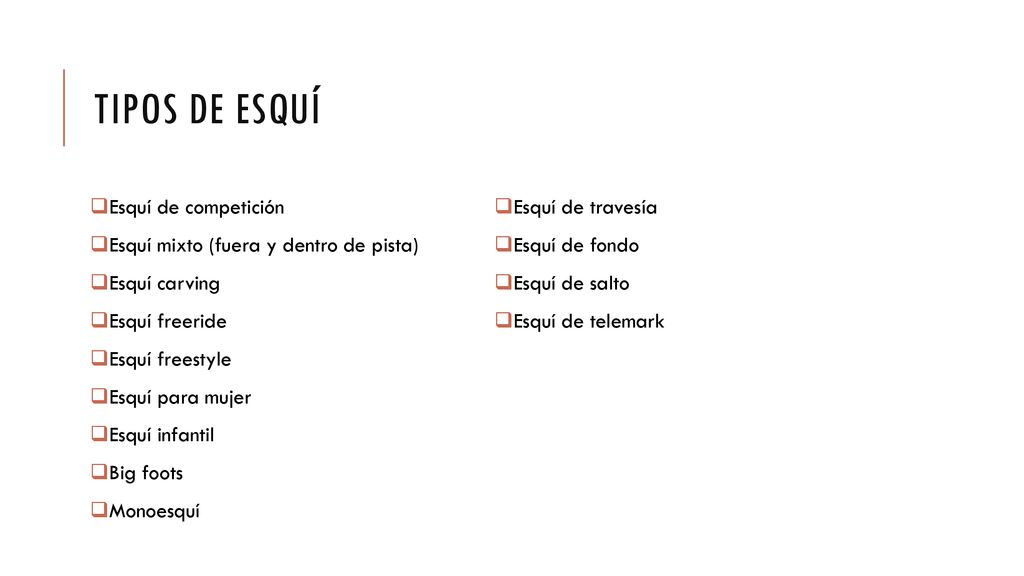 Tipos de esquí Esquí de competición Esquí de travesía