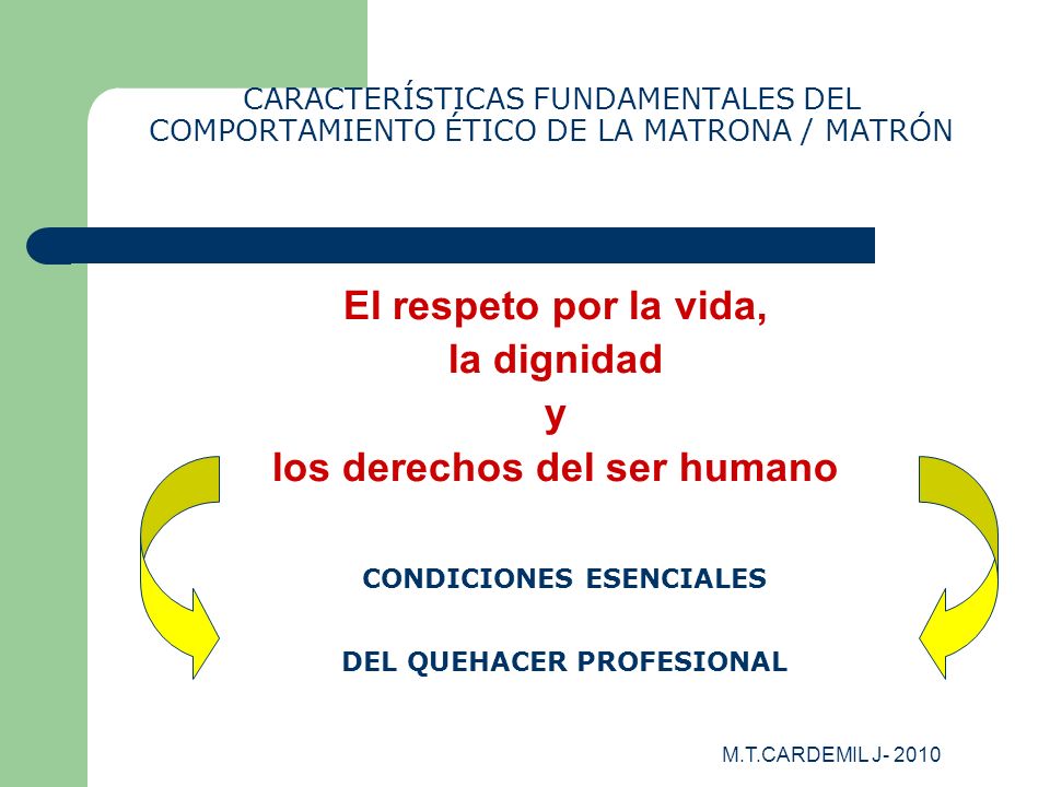 El respeto por la vida, la dignidad y los derechos del ser humano