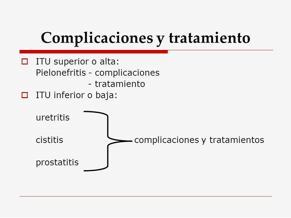 Complicaciones y tratamiento
