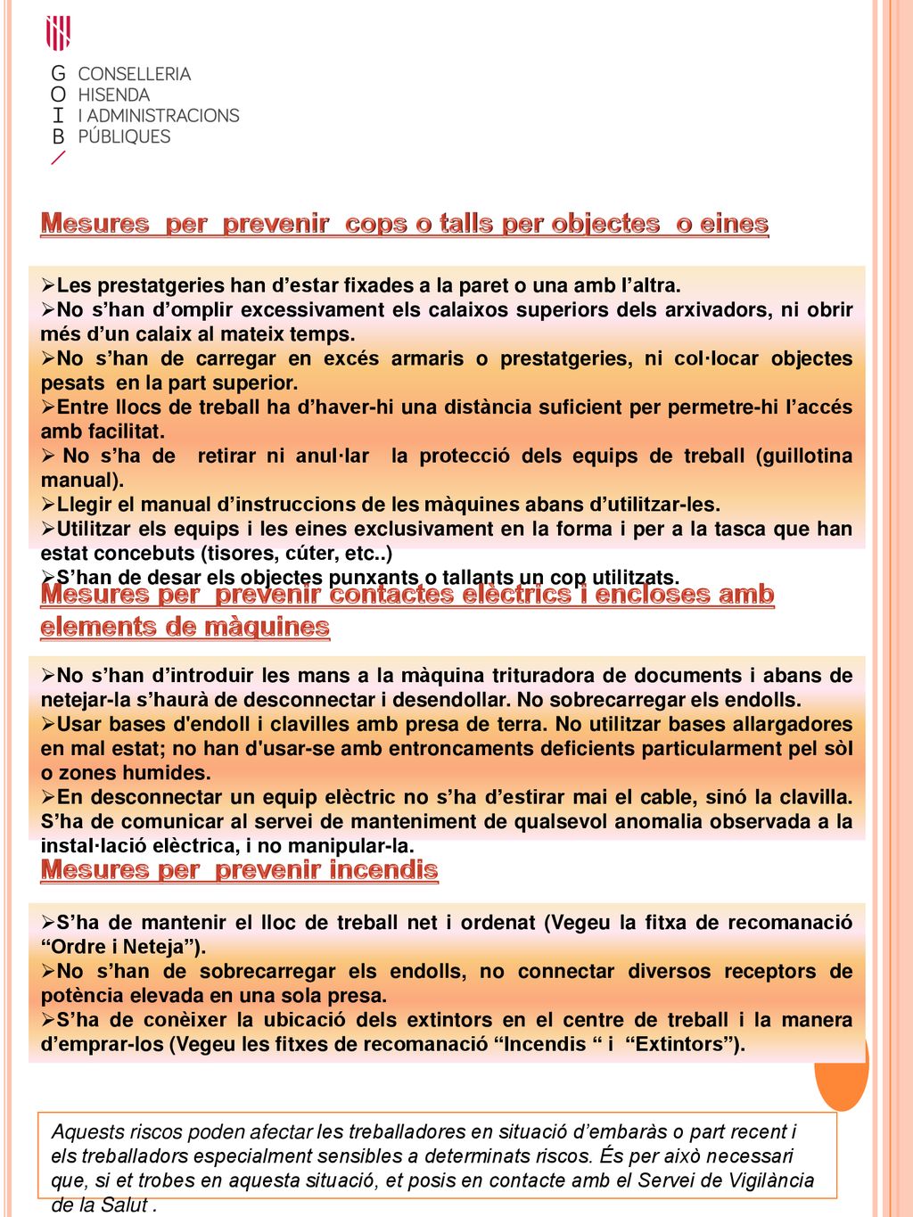 Mesures per prevenir cops o talls per objectes o eines