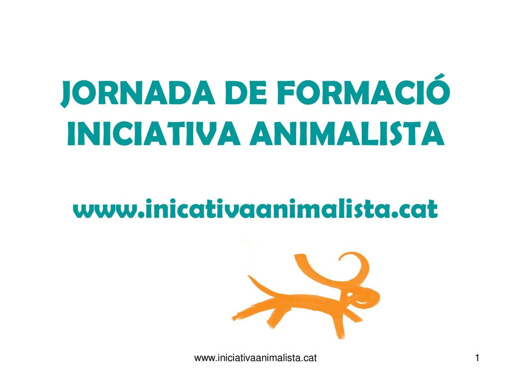 JORNADA DE FORMACIÓ INICIATIVA ANIMALISTA