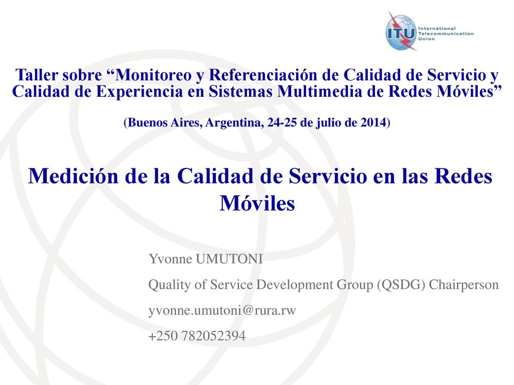 Medición de la Calidad de Servicio en las Redes Móviles