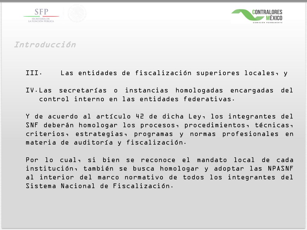 Introducción III. Las entidades de fiscalización superiores locales, y
